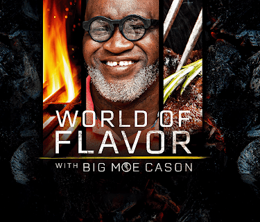 World of Flavor with Big Moe Cason
