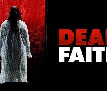 Dead Faith (2017)