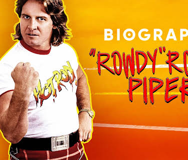 Biography: "Rowdy" Roddy Piper Season 1