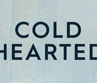 Cold Hearted Season 1