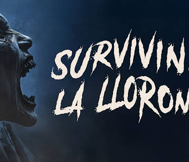 Surviving La Llorona
