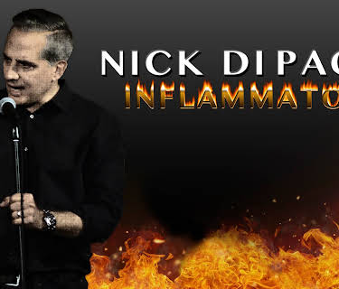 Nick Di Paolo: Inflammatory (2017)