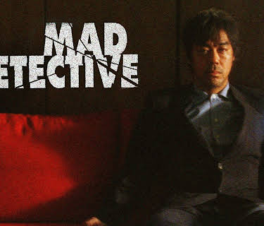 Mad Detective (2008)