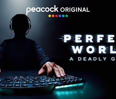 Perfect World: A Deadly Game S1