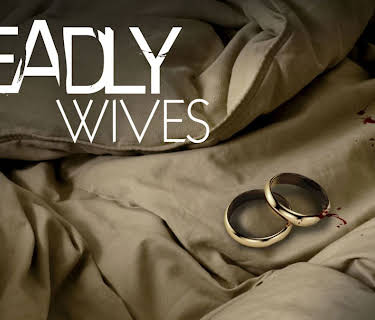 Deadly Wives