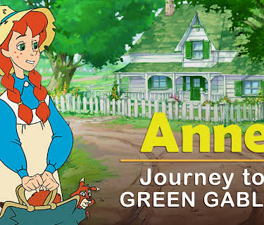 Anne: Journey to Green Gables (2005)