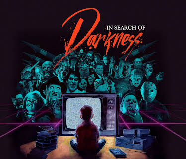 In Search of Darkness (2019)