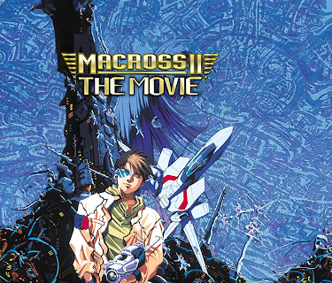 Macross II - The Movie (1993)