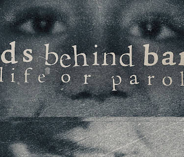 Kids Behind Bars: Life or Parole Season 1