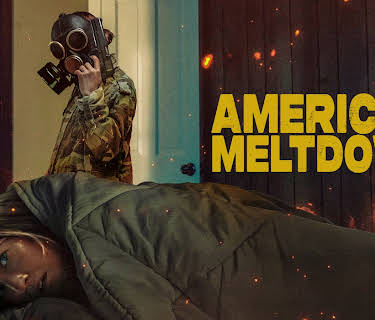American Meltdown (2024)