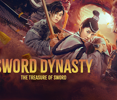 Sword Dynasty The Treasure of Sword (2020)