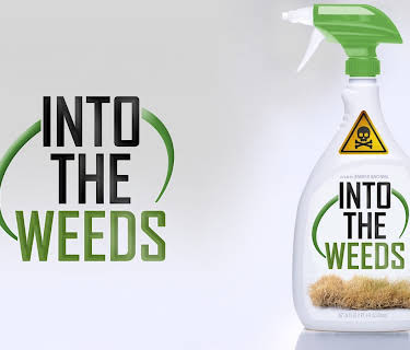 Into The Weeds (2023)