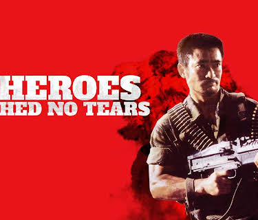 Heroes Shed No Tears (1984)