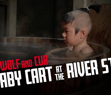 Lone Wolf and Cub: Baby Cart at the River Styx (1972)