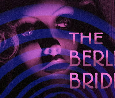 The Berlin Bride (2019)