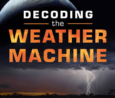 Decoding the Weather Machine (1974)