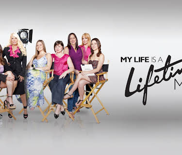 My Life is a Lifetime Movie Season 1