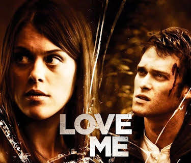 Love Me (2013)
