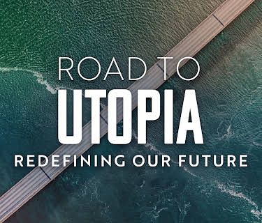 Road To Utopia