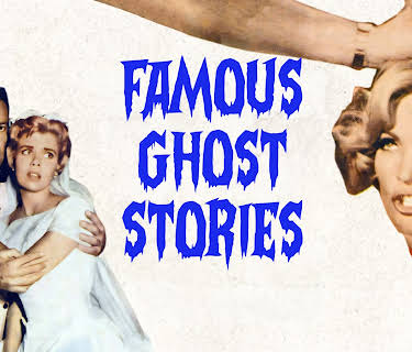 Famous Ghost Stories (2024)