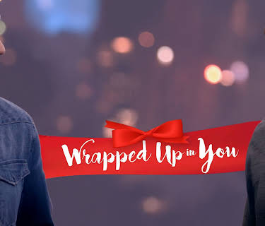 Wrapped Up In You (2018)