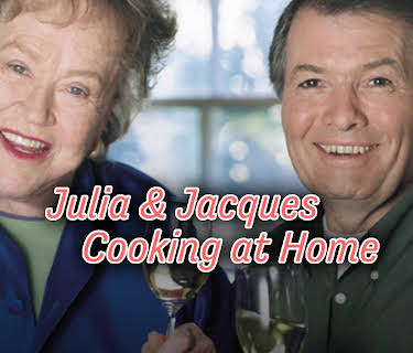 Julia & Jacques Cooking at Home