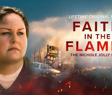 Faith in the Flames: The Nichole Jolly Story (2025)