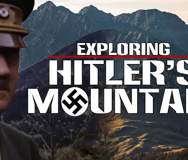 Exploring Hitler's Mountain (2006)