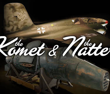 The Komet and the Natter (2025)