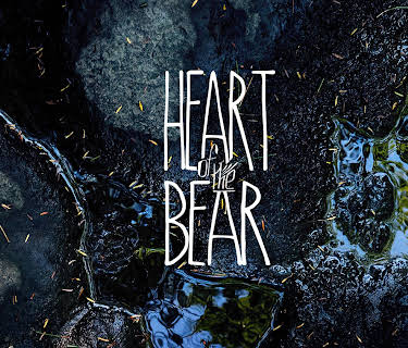 Heart of The Bear (2022)