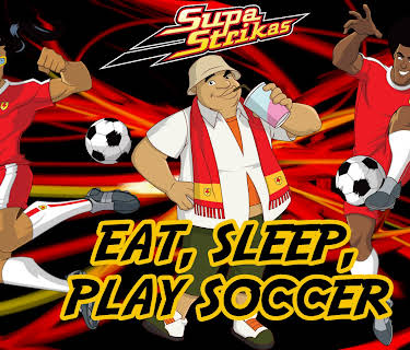 Supa Strikas - Eat, Sleep, Play Soccer