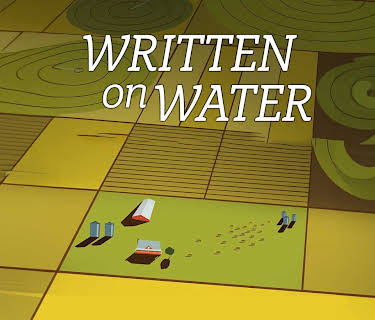 Written on Water (2016)