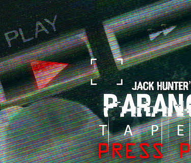 Paranoia Tapes 2: Press Play (2018)
