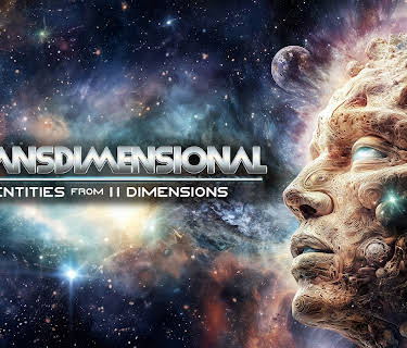 Transdimensional: Entities from 11 Dimensions (2025)