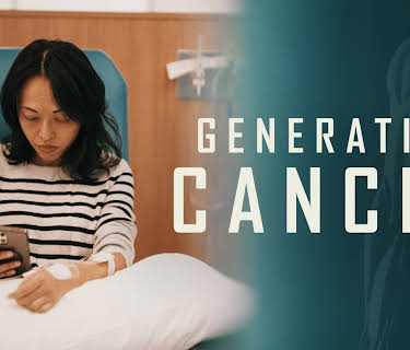 Generation Cancer (2025)