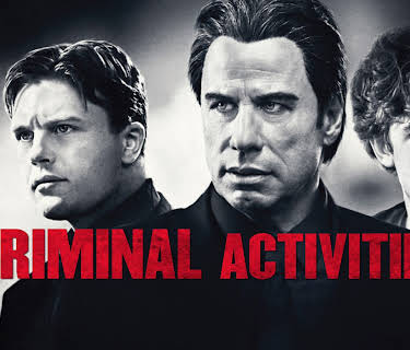 Criminal Activities (2015)