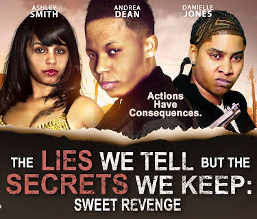 The Lies We Tell but the Secrets We Keep: Sweet Revenge (2026)