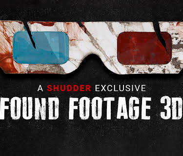 Found Footage 3D (3D VERSION) (2016)