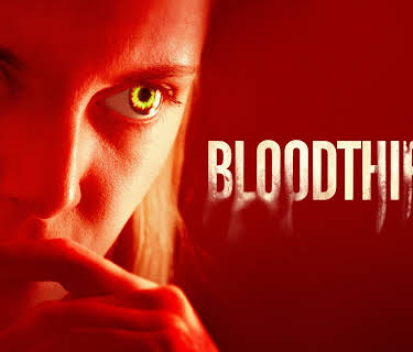 Bloodthirsty (2021)