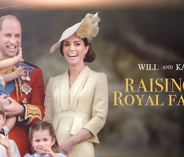 Will and Kate: Raising a Royal Family (2022)