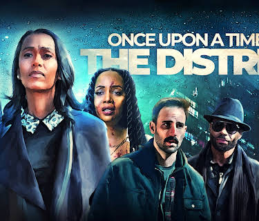 Once Upon A Time in the District (2023)