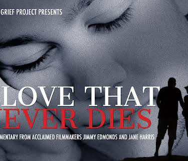 A Love That Never Dies (2018)