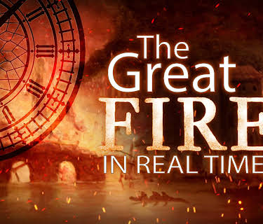 The Great Fire In Real Time