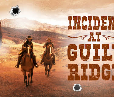 Incident At Guilt Ridge (2020)