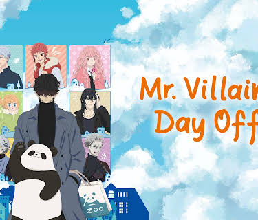Mr. Villian's Day Off (Original Japanese Version)