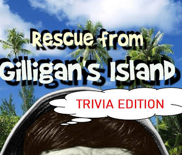 Rescue from Gilligan's Island: Trivia Edition (2022)
