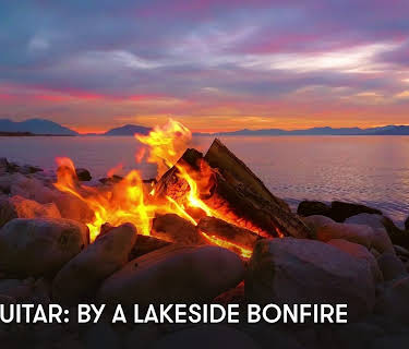 Zen Guitar: By a Lakeside Bonfire (2023)