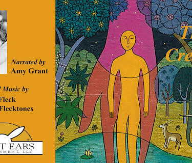 The Creation, Told by Amy Grant with Music by Béla Fleck and the Flecktones