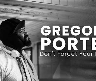 Gregory Porter: Don't Forget Your Music (2022)