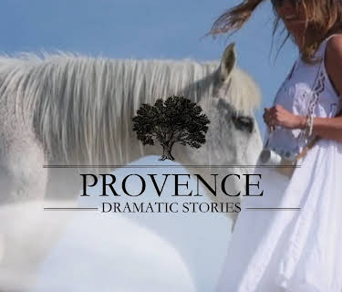 Provence: Dramatic Stories